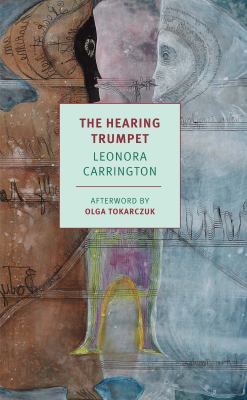 The hearing trumpet /