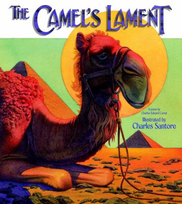 The camel's lament : a poem /