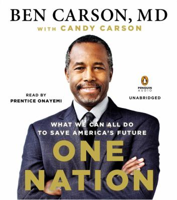One nation [compact disc, unabridged] : what we can all do to save America's future /
