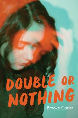 Double or nothing /