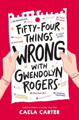 Fifty-four things wrong with Gwendolyn Rogers /