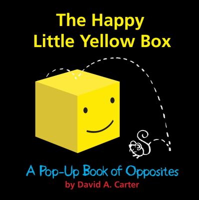 The happy little yellow box : a pop-up book of opposites /