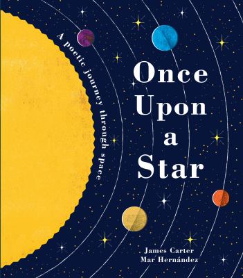 Once upon a star : a poetic journey through space /