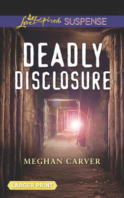 Deadly disclosure /