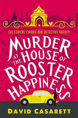 Murder at the house of rooster happiness /
