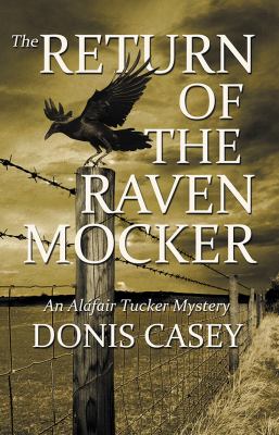 The return of the Raven Mocker : An Alafair Tucker Mystery /