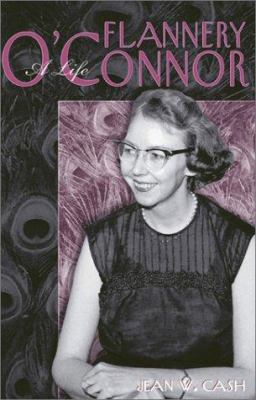 Flannery O'Connor : a life /
