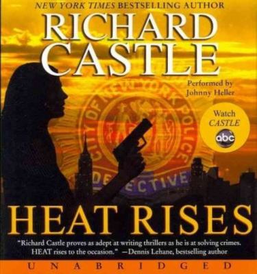 Heat rises [compact disc, unabridged] /