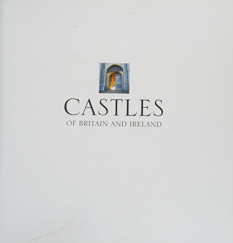 Castles of Britain and Ireland /