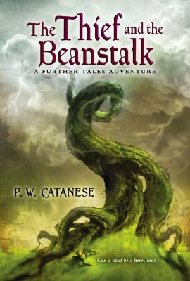 The thief and the beanstalk /