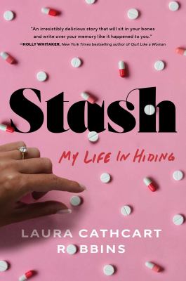Stash : my life in hiding /