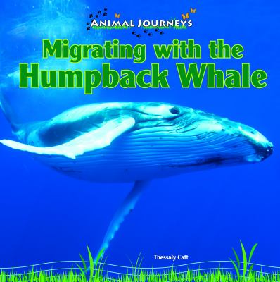 Migrating with the humpback whale /