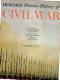 The American heritage picture history of the Civil War /