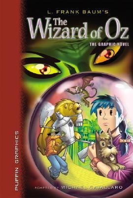 The wizard of Oz : the graphic novel /