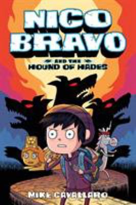 Nico Bravo and the hound of Hades /