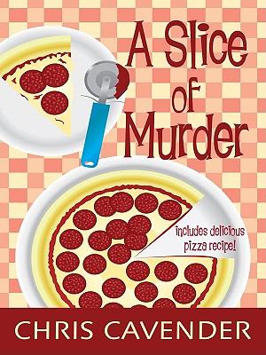 A slice of murder [large type] /