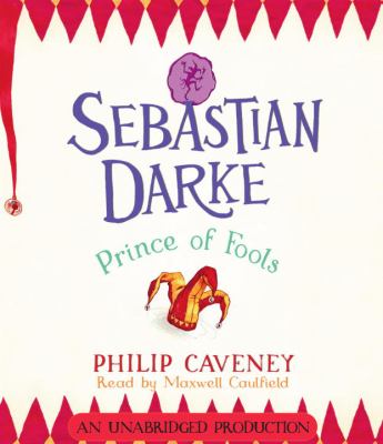 Sebastian Darke [compact disc, unabridged] : Prince of Fools /