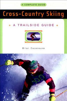 Cross-country skiing : a complete guide /