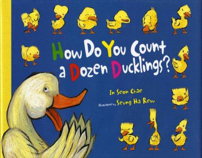 How do you count a dozen ducklings? /