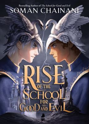 Rise of the school for good and evil /