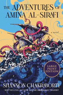 The adventures of Amina al-Sirafi : [large type] a novel /