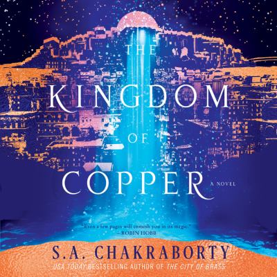 The kingdom of copper [eaudiobook] : A novel.