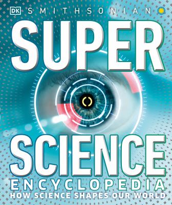 Super science encyclopedia /
