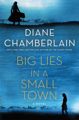 Big lies in a small town [large type] /