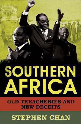 Southern Africa : old treacheries and new deceits /