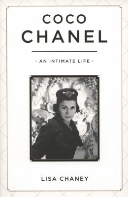 Coco Chanel : an intimate life /