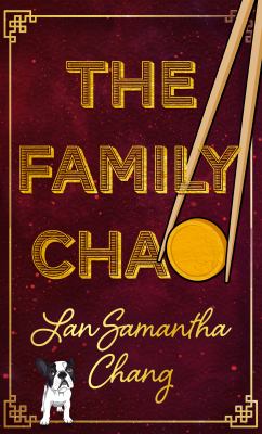 The family chao : [large type] a novel /