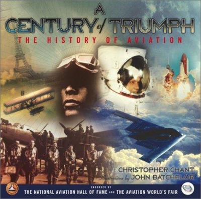 A century of triumph : the history of aviation /