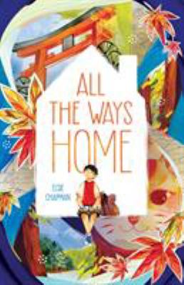 All the ways home /