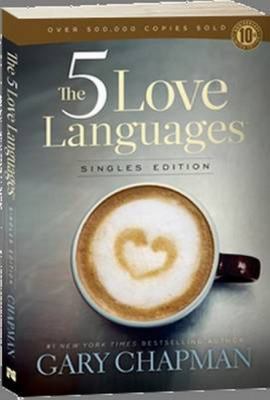 The 5 love languages : singles edition /
