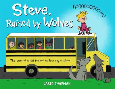 Steve, raised by wolves /
