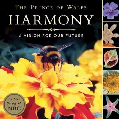 Harmony : a vision for our future /