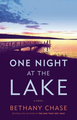 One night at the lake : a novel /
