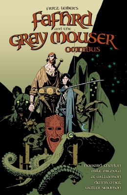 Fafhrd and the Gray Mouser omnibus /