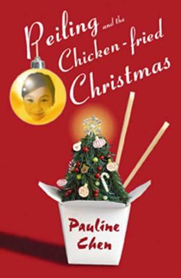 Peiling and the chicken-fried Christmas /