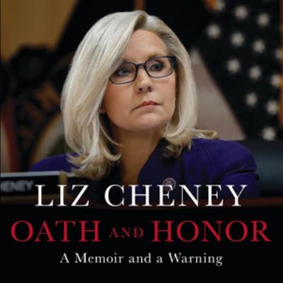 Oath and honor : a memoir and a warning [compact disc, unabridged] /