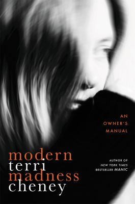 Modern madness : an owner's manual /