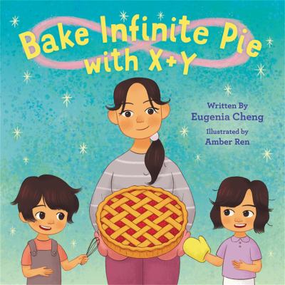 Bake infinite pie with X + Y /