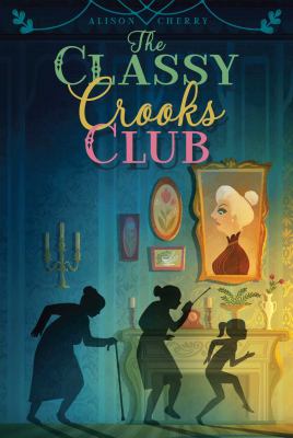 The classy crooks club /