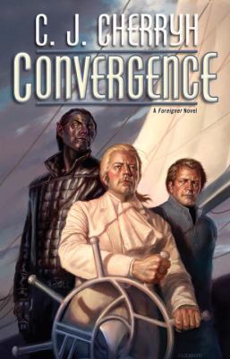 Convergence : a Foreigner novel /