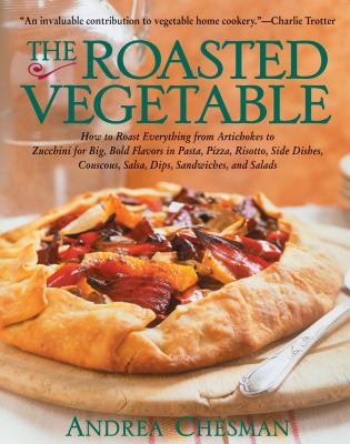 The roasted vegetable /
