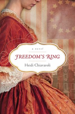 Freedom's ring : a novel /