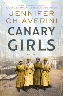 Canary girls : a novel /
