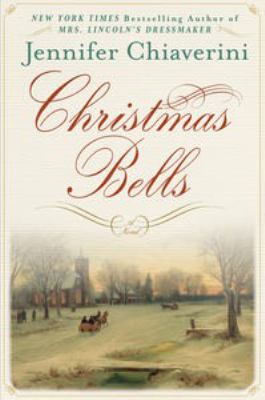 Christmas bells : a novel /