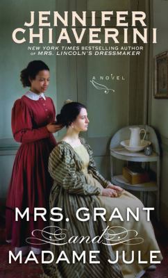 Mrs. Grant and Madame Jule [large type] /