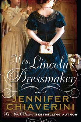 Mrs. Lincoln's dressmaker [large type] : a novel /